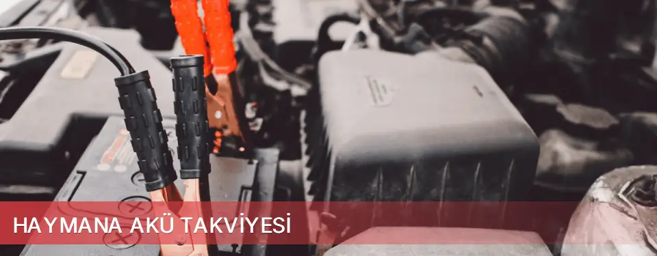 Haymana İlçemi Akü Takviyesi
