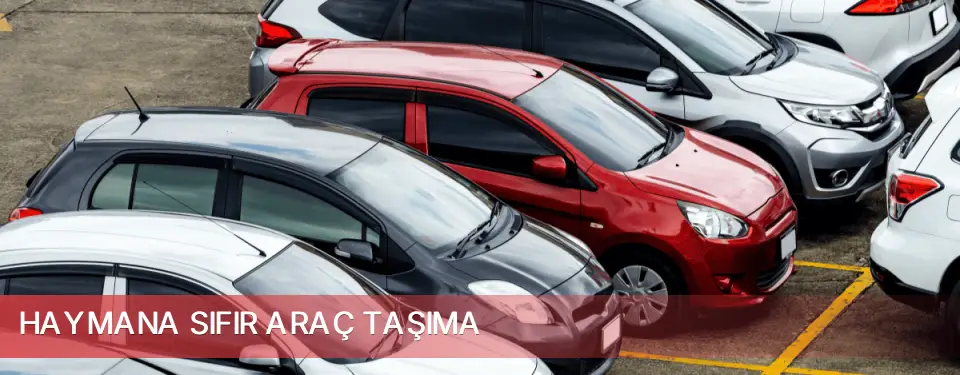 Haymana İlçemi Sıfır Araç Taşıma